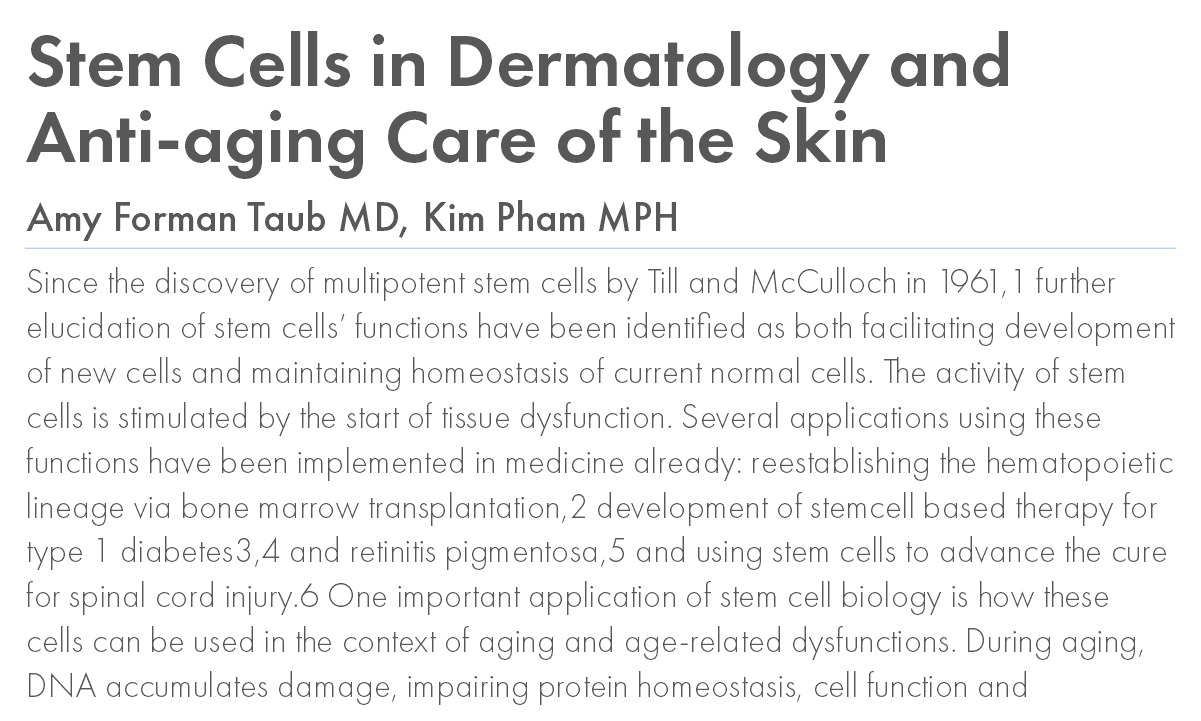 Stem Cells in Dermatology and Anti-aging Care of the Skin