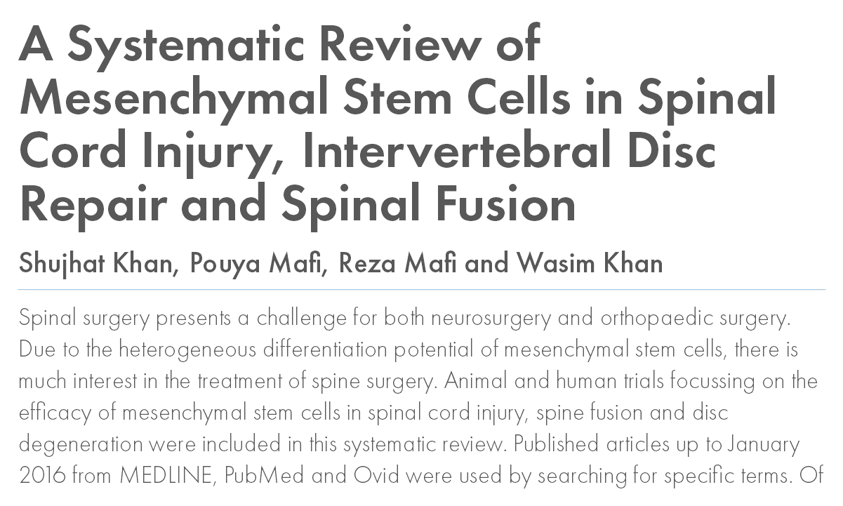 A Systematic Review of Mesenchymal Stem Cells in Spinal Cord Injury, Intervertebral Disc Repair and Spinal Fusion