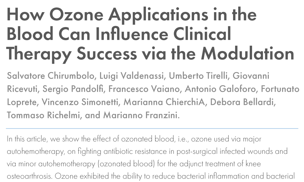 How Ozone Applications in the Blood Can Influence Clinical Therapy Success via the Modulation of Cell Biology and Immunity