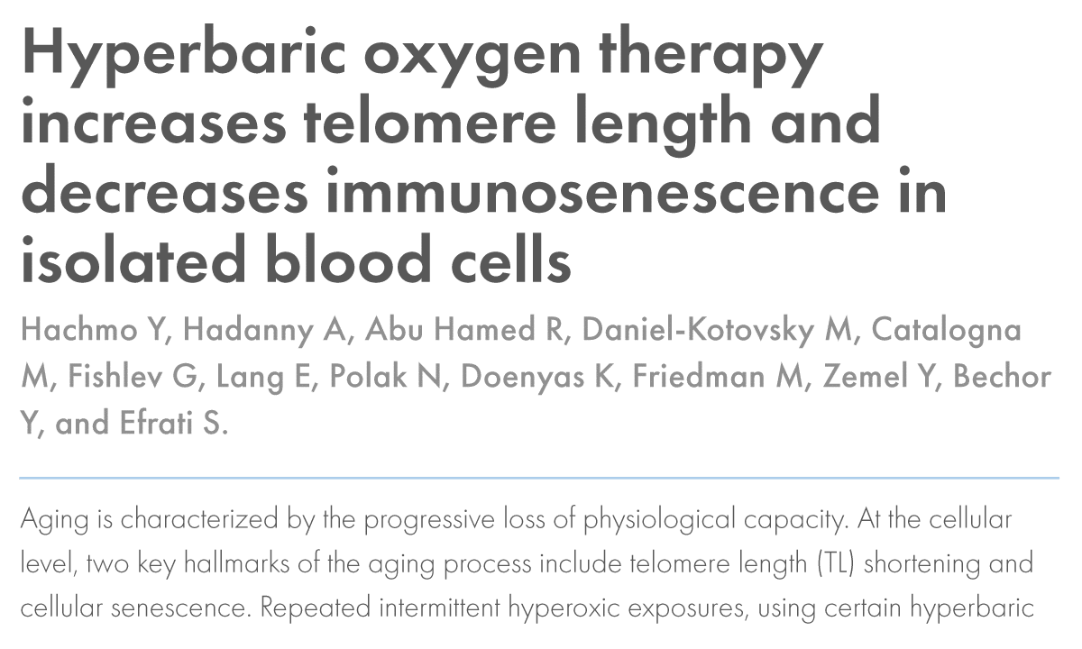 Hyperbaric oxygen therapy increases telomere length and decreases immunosenescence in isolated blood cells